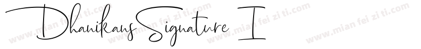 DhanikansSignature I字体转换